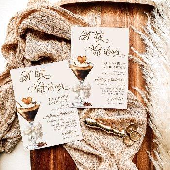 a tini bit closer espresso martini bridal shower invitation