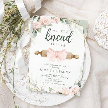 all you knead is love pink floral bridal shower  invitation