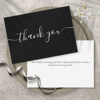 Black And White Simple Modern Elegant Script Thank You Card Front View