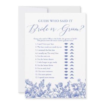 blue floral guess who said it bride or groom game invitation