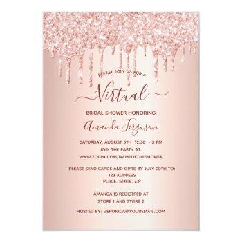 Bridal Shower Rose Gold Glitter Drips Virtual Invitation Front View