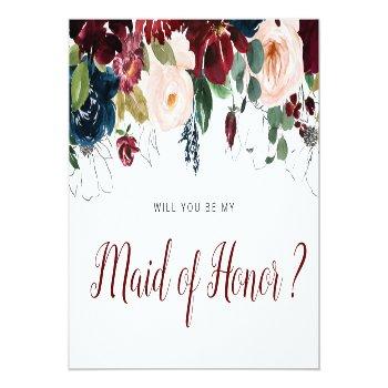 Burgundy Flowers Will You Be My Maid Of Honor Card Front View