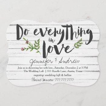 do everything in love bridal invitation