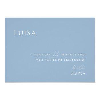 Dusty Blue Bridesmaid Proposal Card Front View