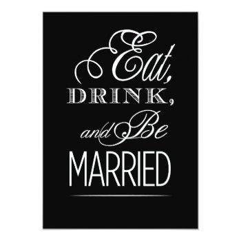 Eat Drink And Be Married Postcard Front View