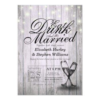 Elegant Eat Drink & Be Married Wedding Invitations Front View