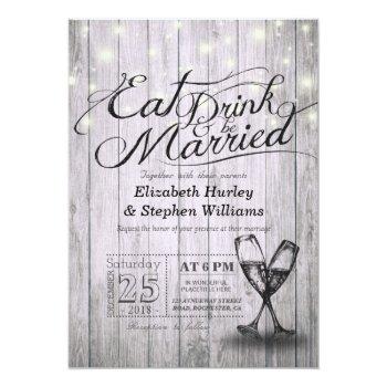 Elegant Eat Drink & Be Married Wedding Invitations Front View
