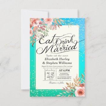 elegant eat drink & be married wedding invitations