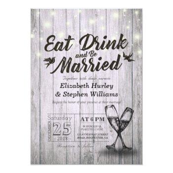 Elegant Eat Drink & Be Married Wedding Invitations Front View