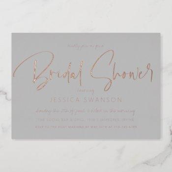 fun casual script gray bridal shower rose gold foil invitation
