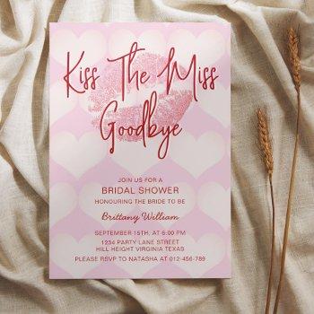 kiss the miss goodbye valentines bridal shower  invitation