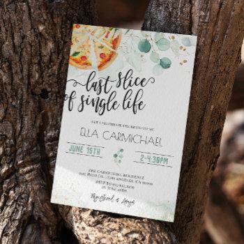 last slice of single life bridal shower  invitation