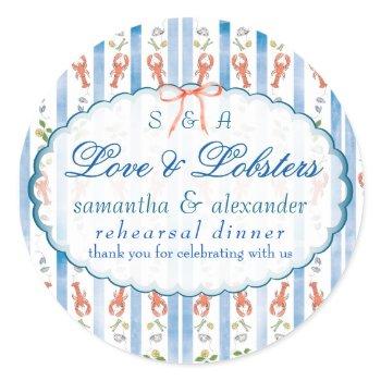 love & lobster coquette wedding rehearsal dinner classic round sticker