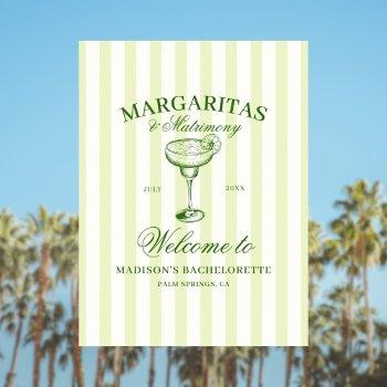 margaritas and matrimony bachelorette welcome poster