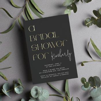 modern bold black gray bridal shower gold  foil invitation