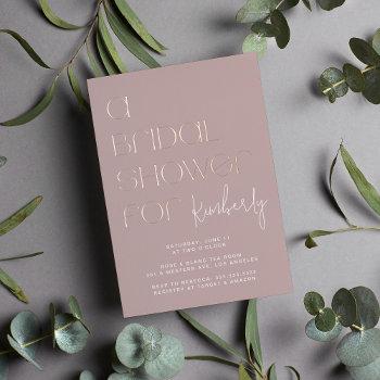 modern bold typography pink gold bridal shower foil invitation