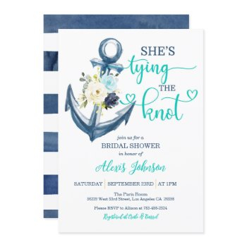 nautical she's tying the knot bridal shower (teal) invitation