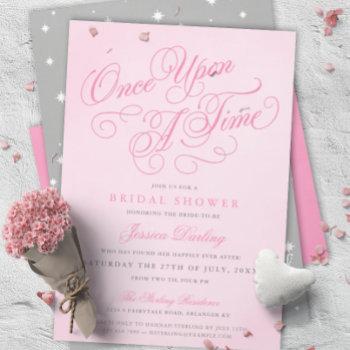 pink once upon a time bridal shower invitations