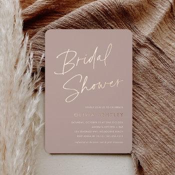 rose taupe | minimalist script bridal shower foil invitation