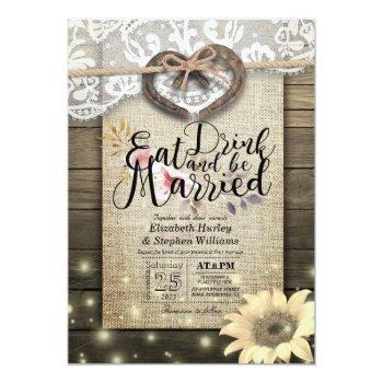 Rustic Horseshoe Lace Eat Drink Be Married Wedding Invitation Front View