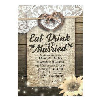 Rustic Horseshoe Lace Eat Drink Be Married Wedding Invitation Front View