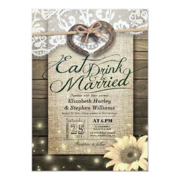 Rustic Horseshoe Lace Eat Drink Be Married Wedding Invitation Front View