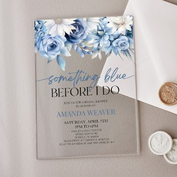 something blue before i do floral bridal shower acrylic invitations