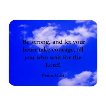 strong courage bible verse blue sky white clouds magnet