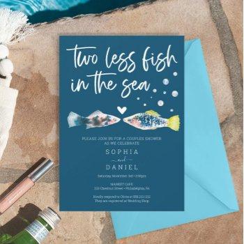 two less fish in the sea couples shower invitation
