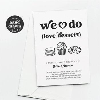 We Do Love Dessert Couple's Wedding Shower Invitation Front View