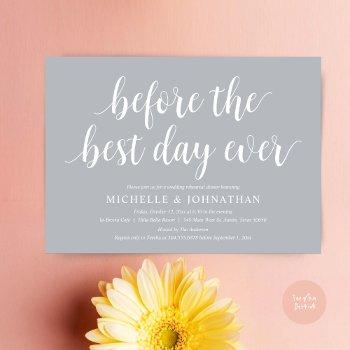 Wedding Rehearsal Dinner, Before The Best Day Ever Invitation Front View